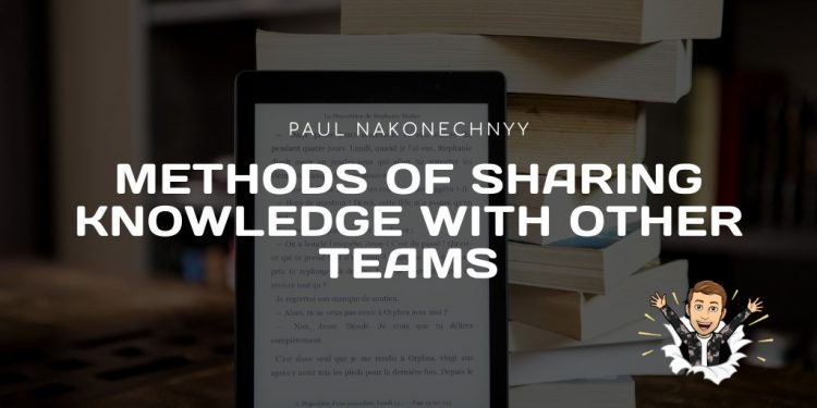 📌 Methods of sharing knowledge with other teams