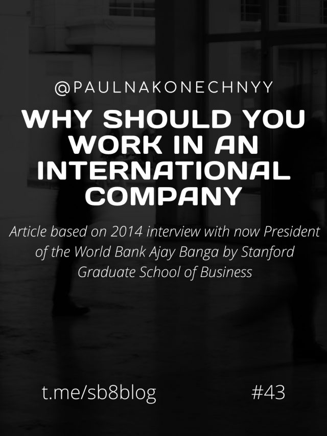 Why should you work in an international company