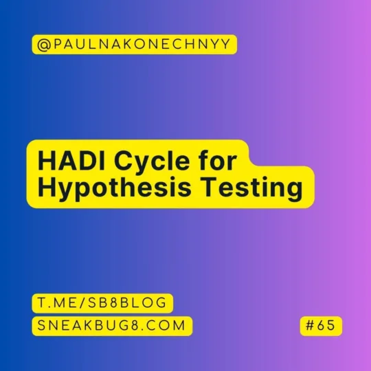 The HADI Cycle for Hypothesis Testing